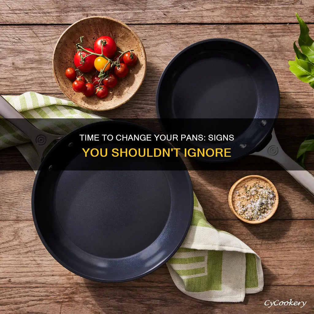 how do you know when to change a pan