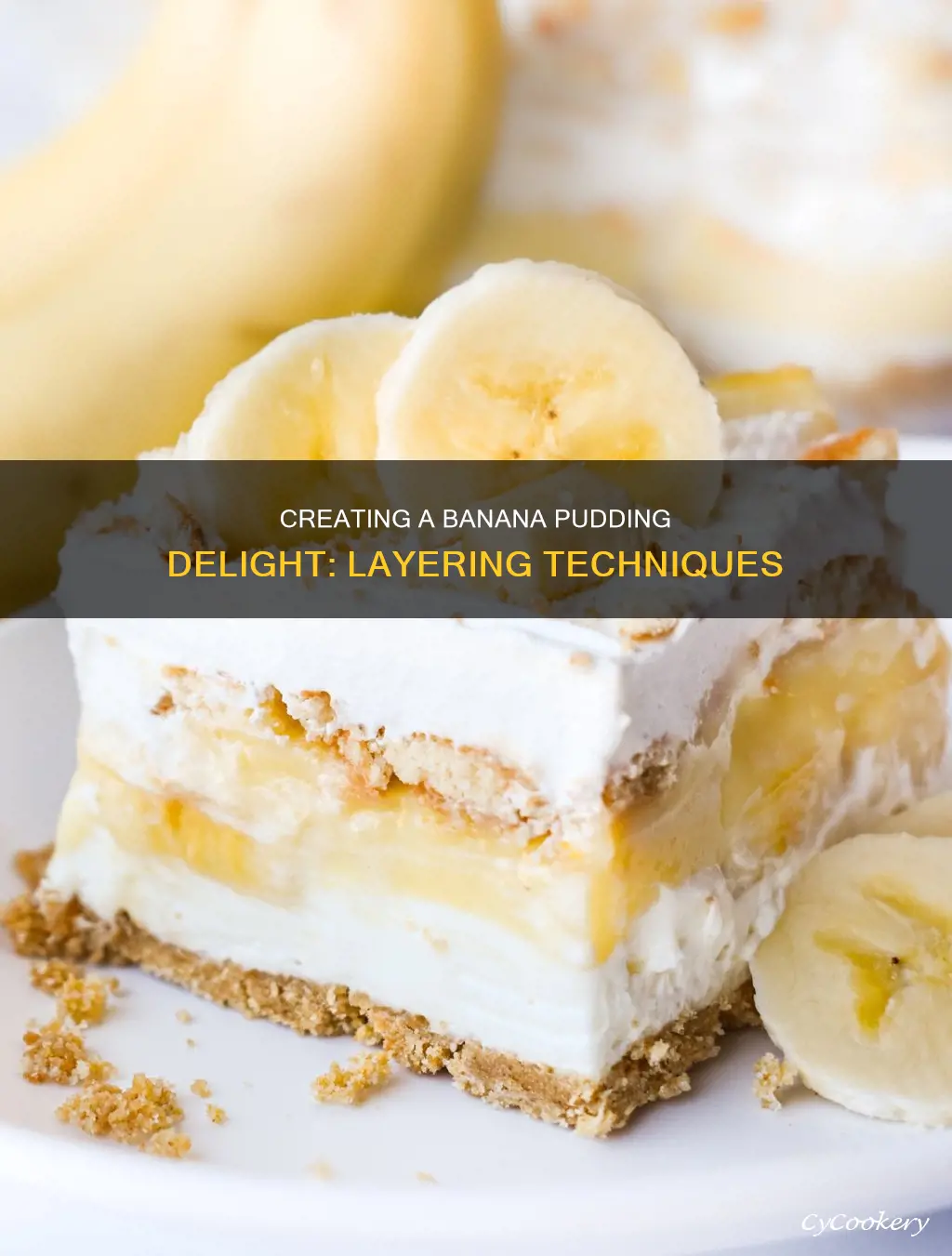 how do you layer banana pudding in a pan