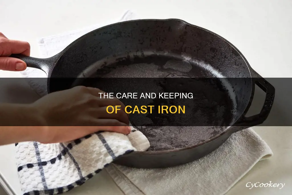 how do you maintain cast iron pans