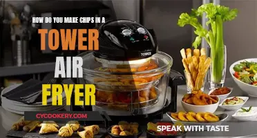 Making Chips in a Tower Air Fryer: Quick and Easy!