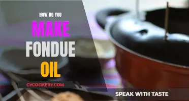 A Beginner's Guide to Making the Perfect Fondue Oil