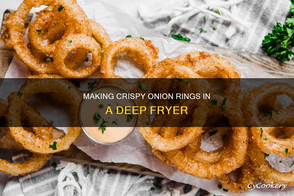 how do you make onion rings in a deep fryer