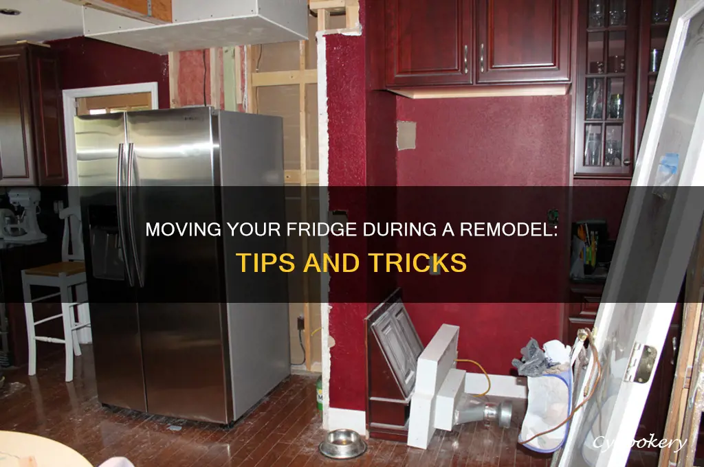how do you move a refrigerator during a remodel