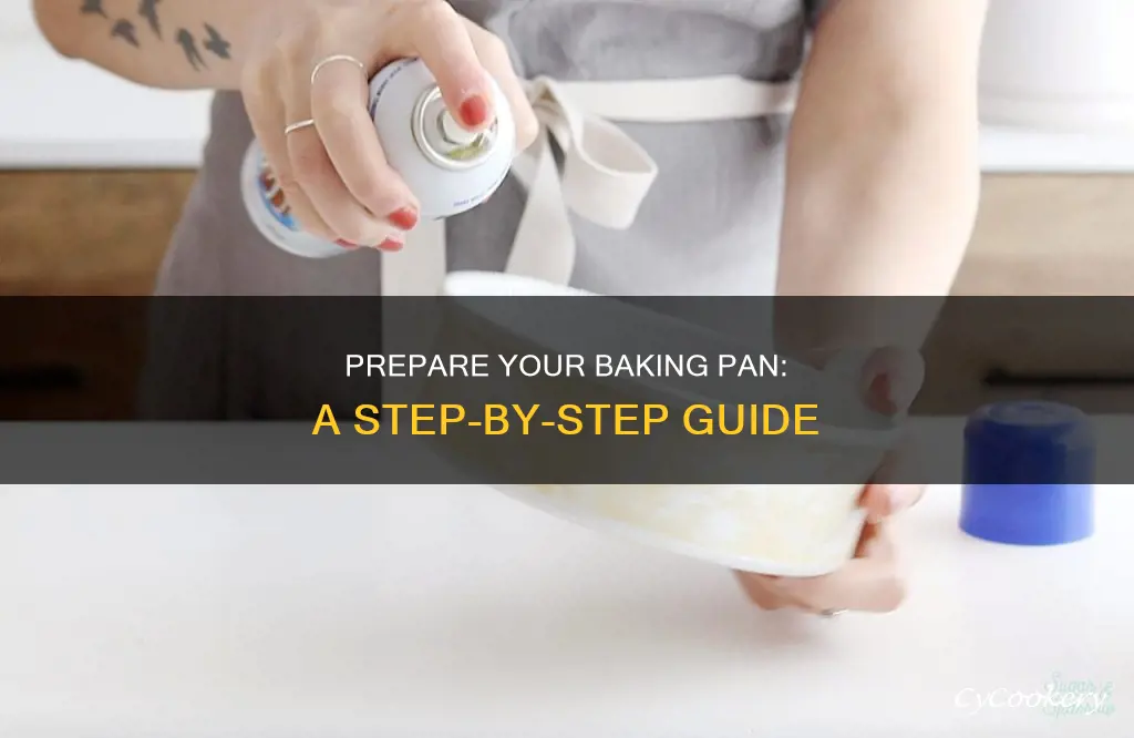 how do you prepare a baking pan