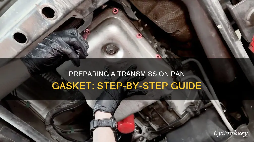 how do you properly prepare a transmission pan gasket