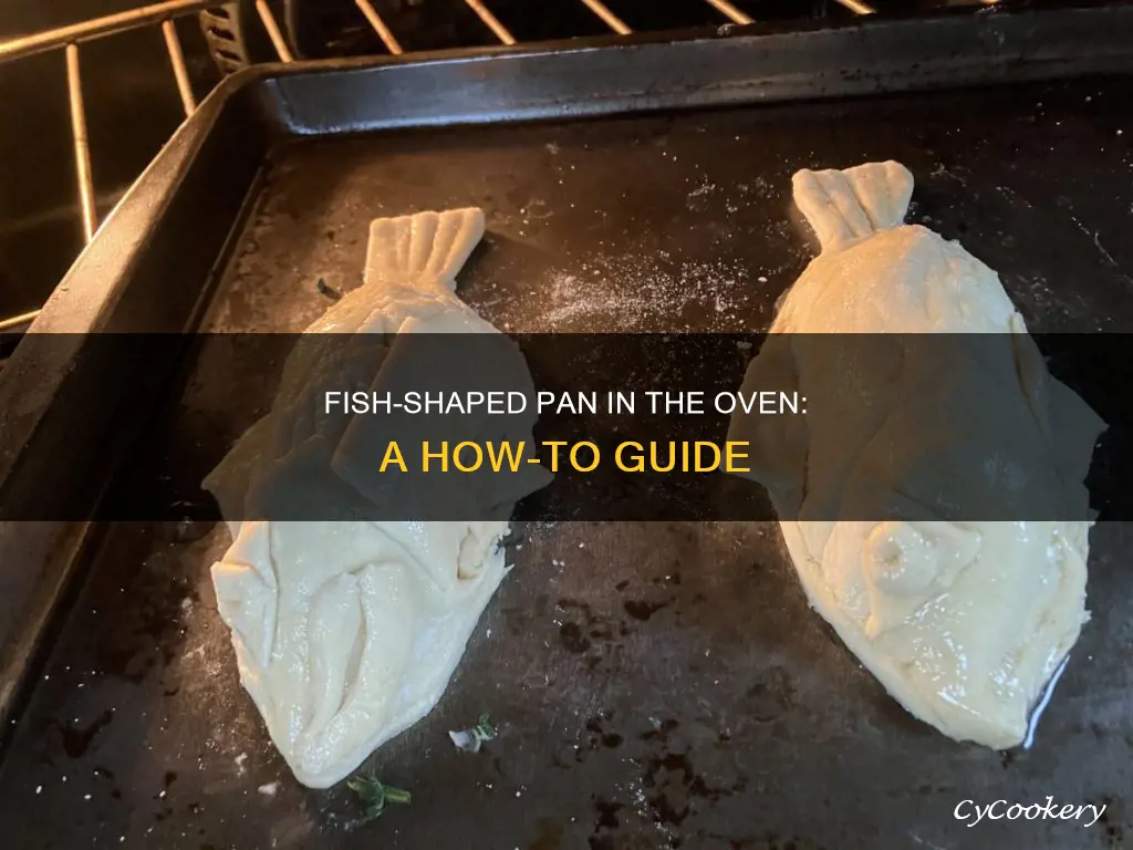 how do you put fish shaped pan in oven