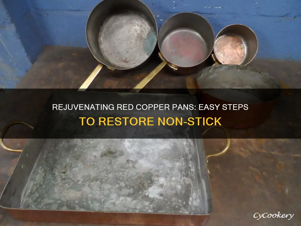 how do you rejuvenate a red copper non stick pan