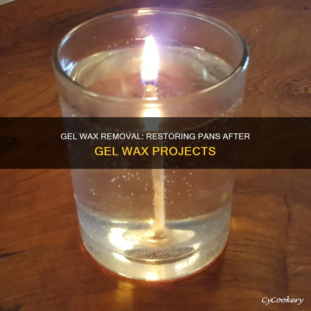 how do you remove gel wax from pan