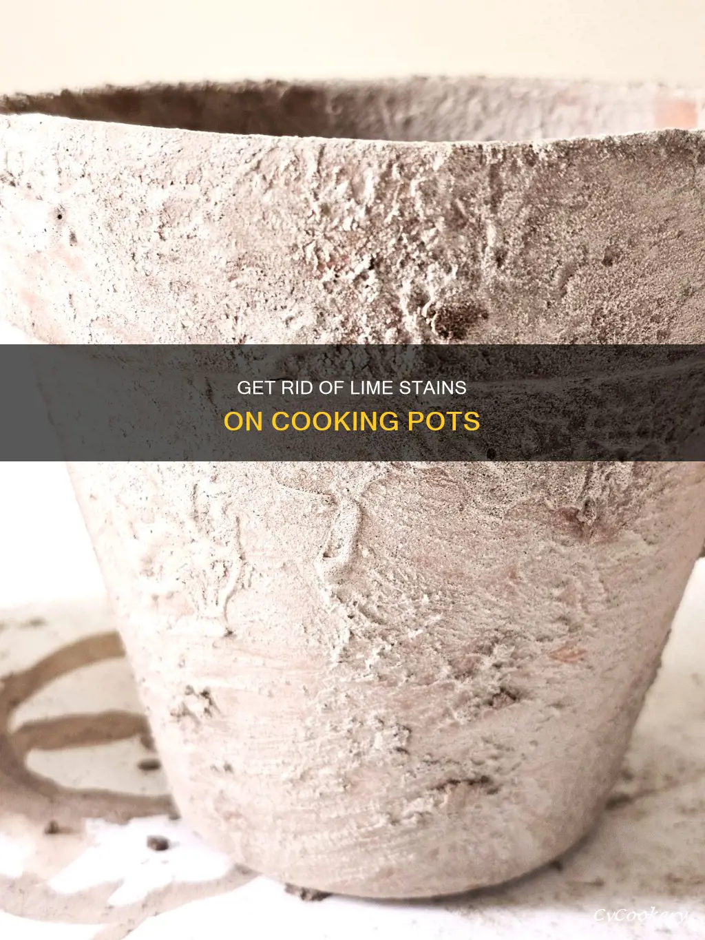 how do you remove lime stains on cooking pots