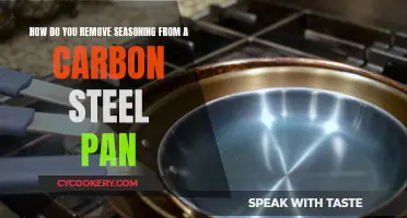 Stripping Carbon Steel Cookware: A Guide to Removing Seasoning