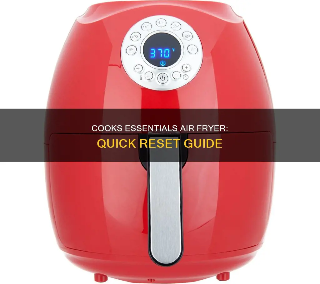 how do you reset a cooks essentials air fryer