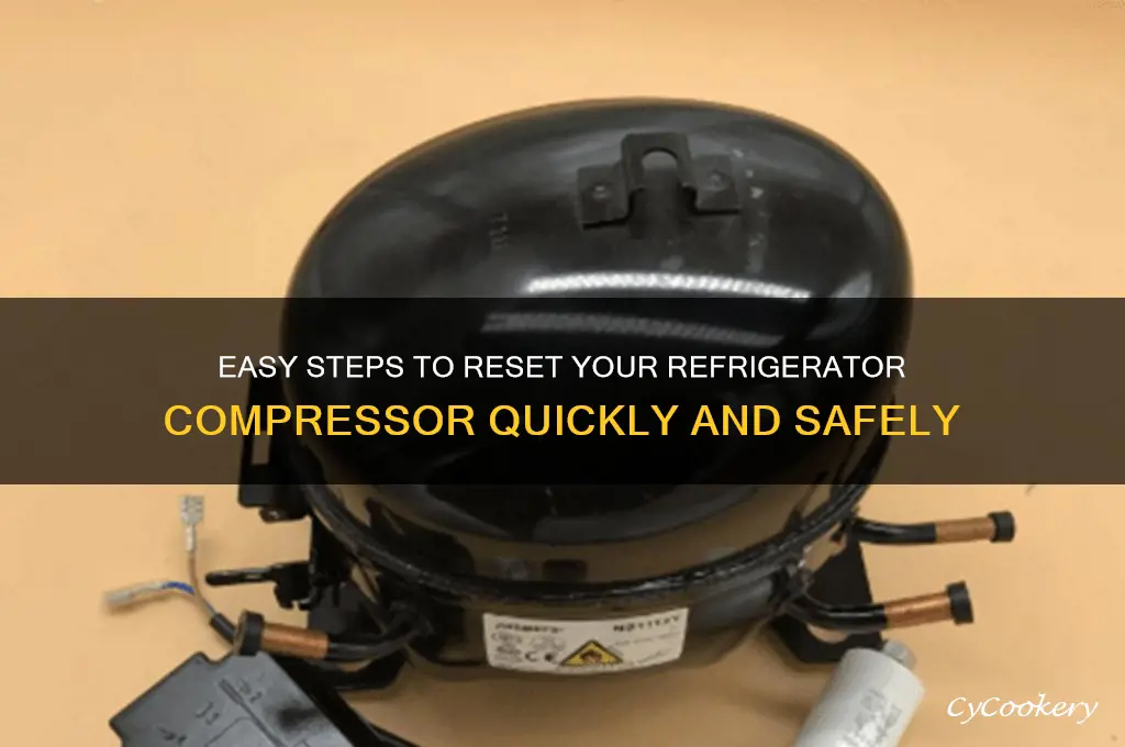 how do you reset the compressor on a refrigerator