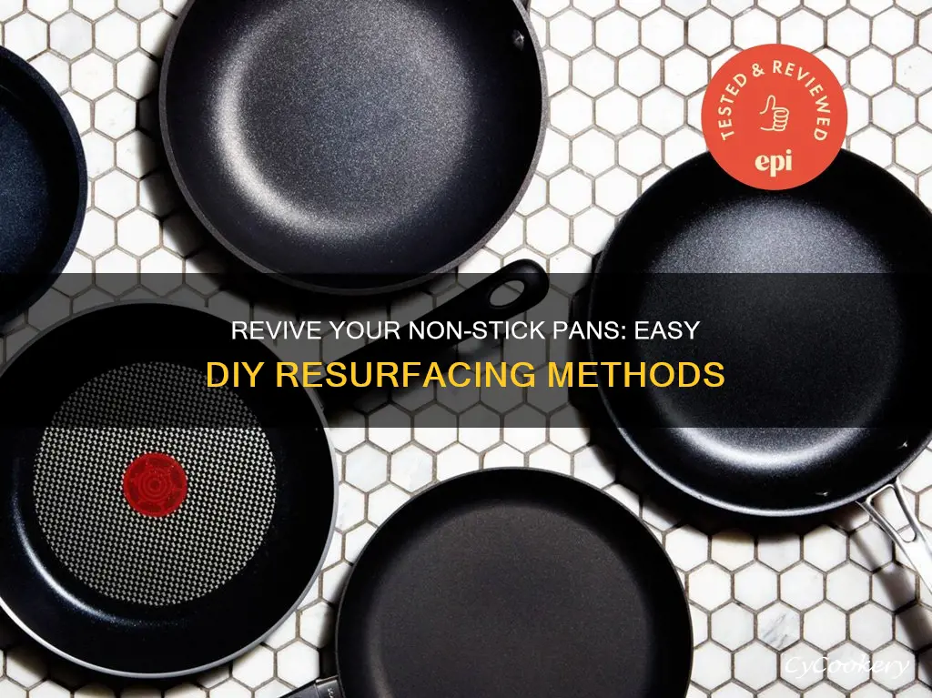 how do you resurface non-stick pans