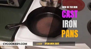 The Cast Iron Mistakes: How to Destroy Your Pan in Five Easy Steps