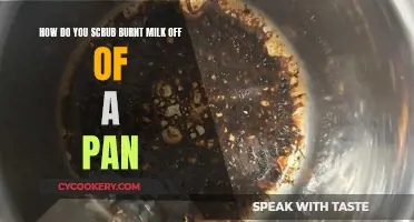 Effective Ways to Clean Burnt Milk Off Your Pan