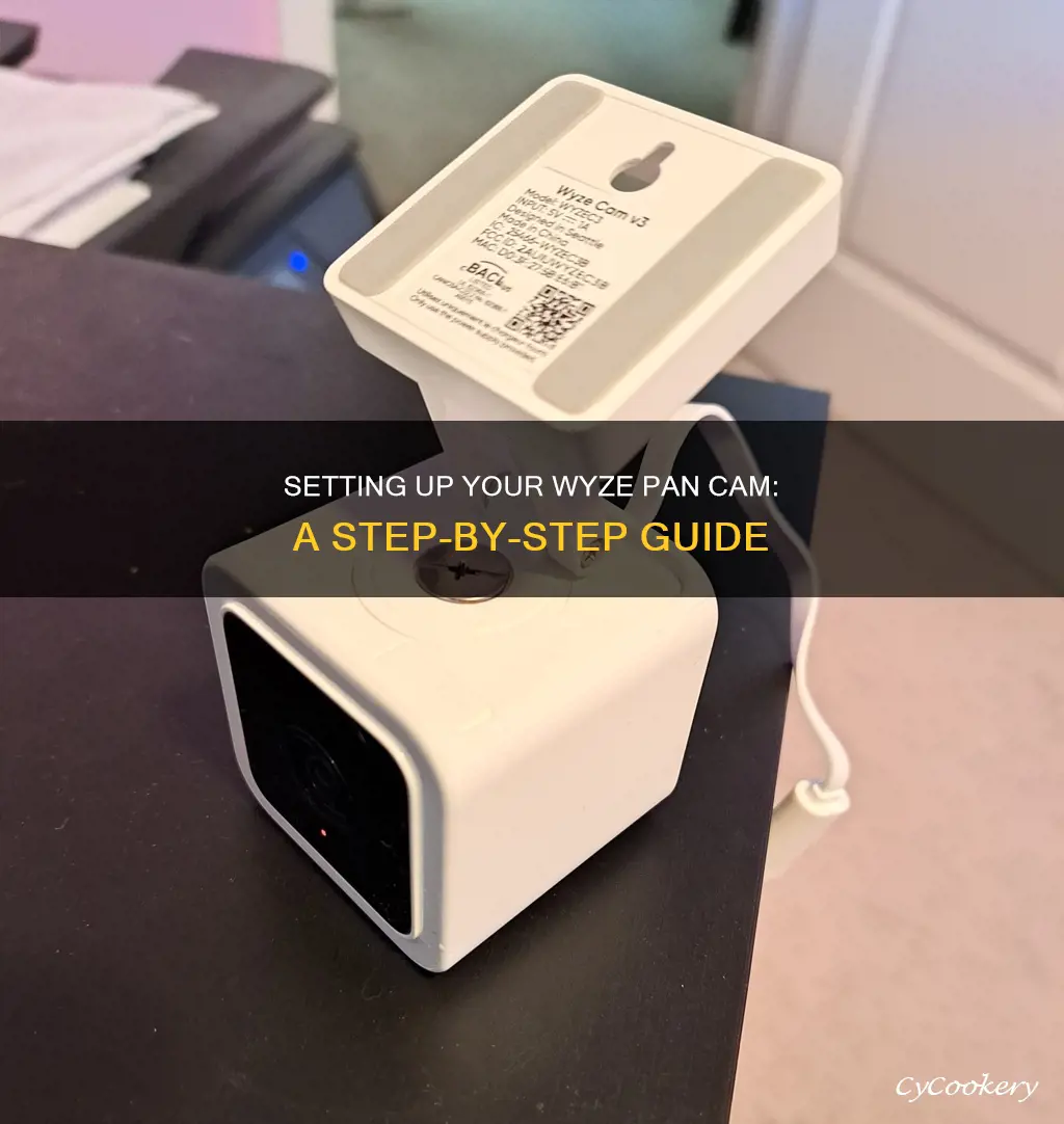 how do you set up wyze pan cam
