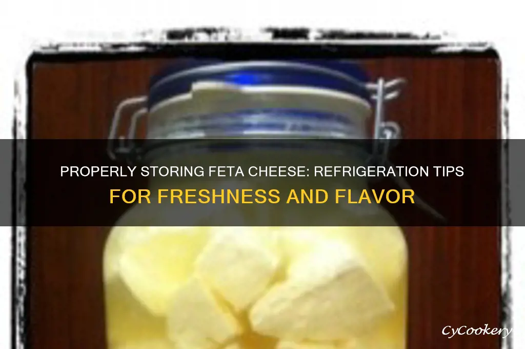 how do you store feta cheese in the refrigerator