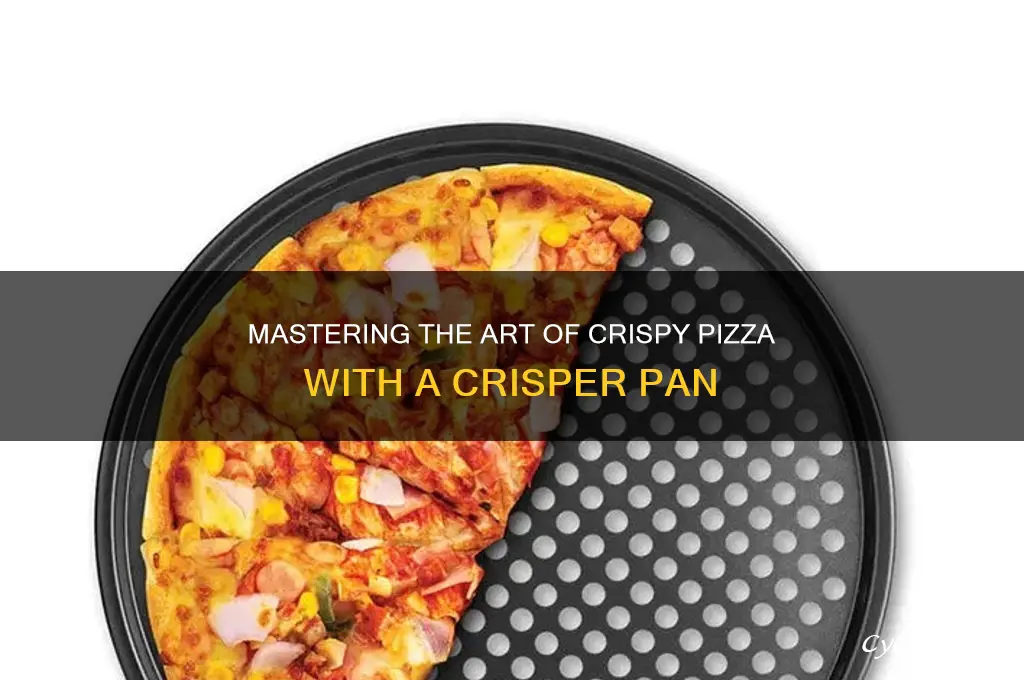 how do you use a pizza crisper pan