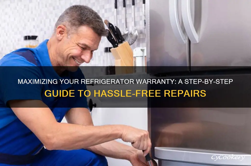 how do you use a refrigerator warranty