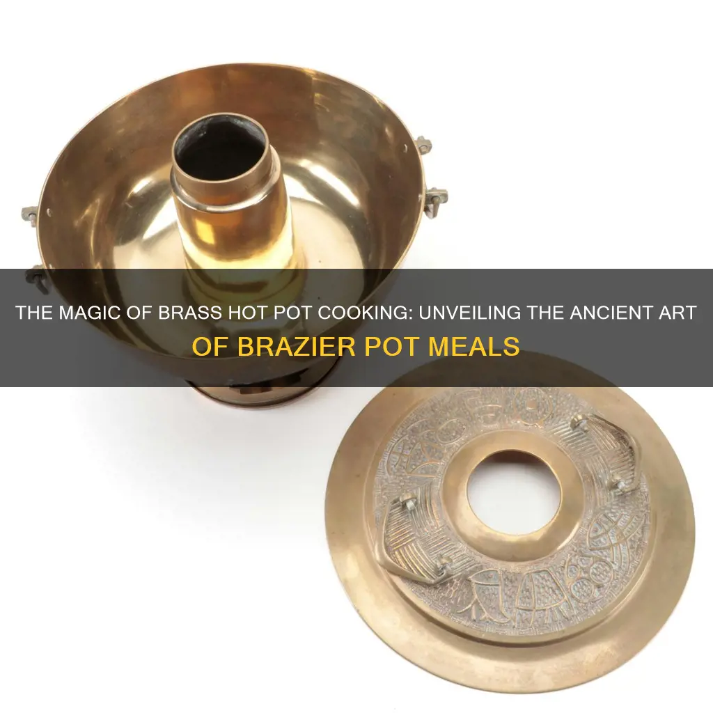 how does a brass hot pot brazier cooking pot work