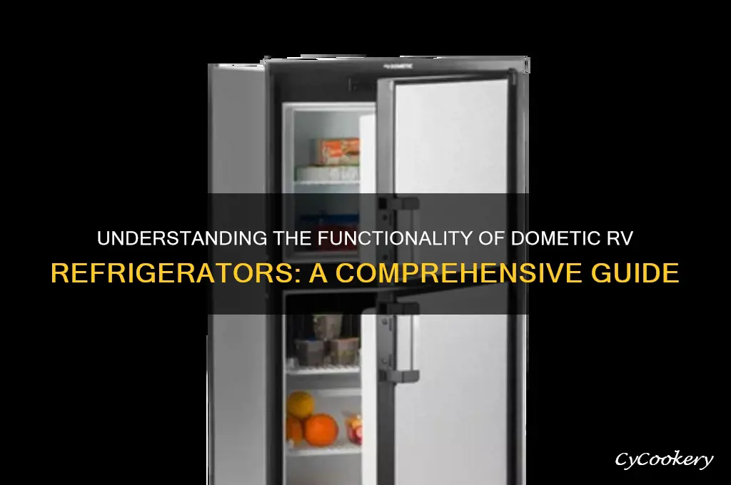 how does a dometic rv refrigerator work
