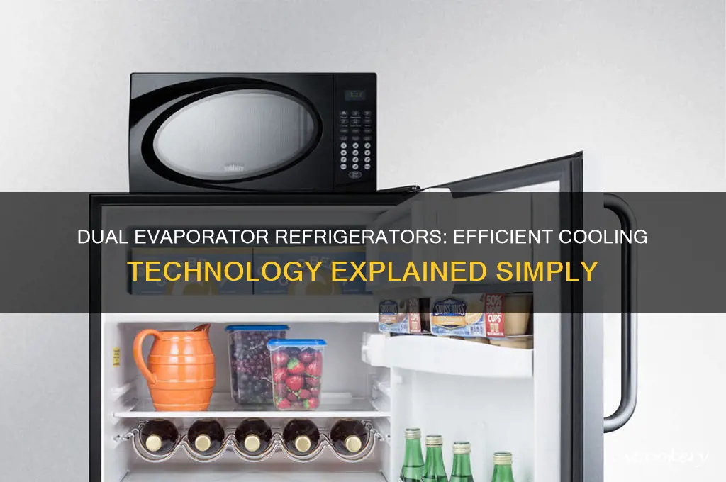 how does a dual evaporator refrigerator work