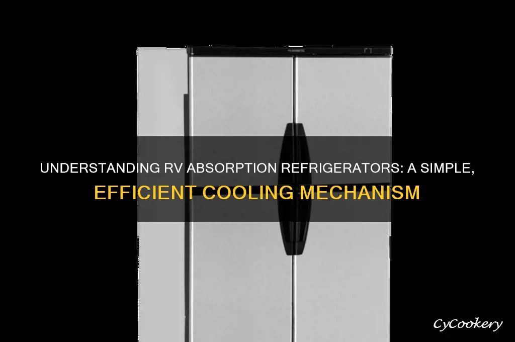 how does an rv absorption refrigerator work