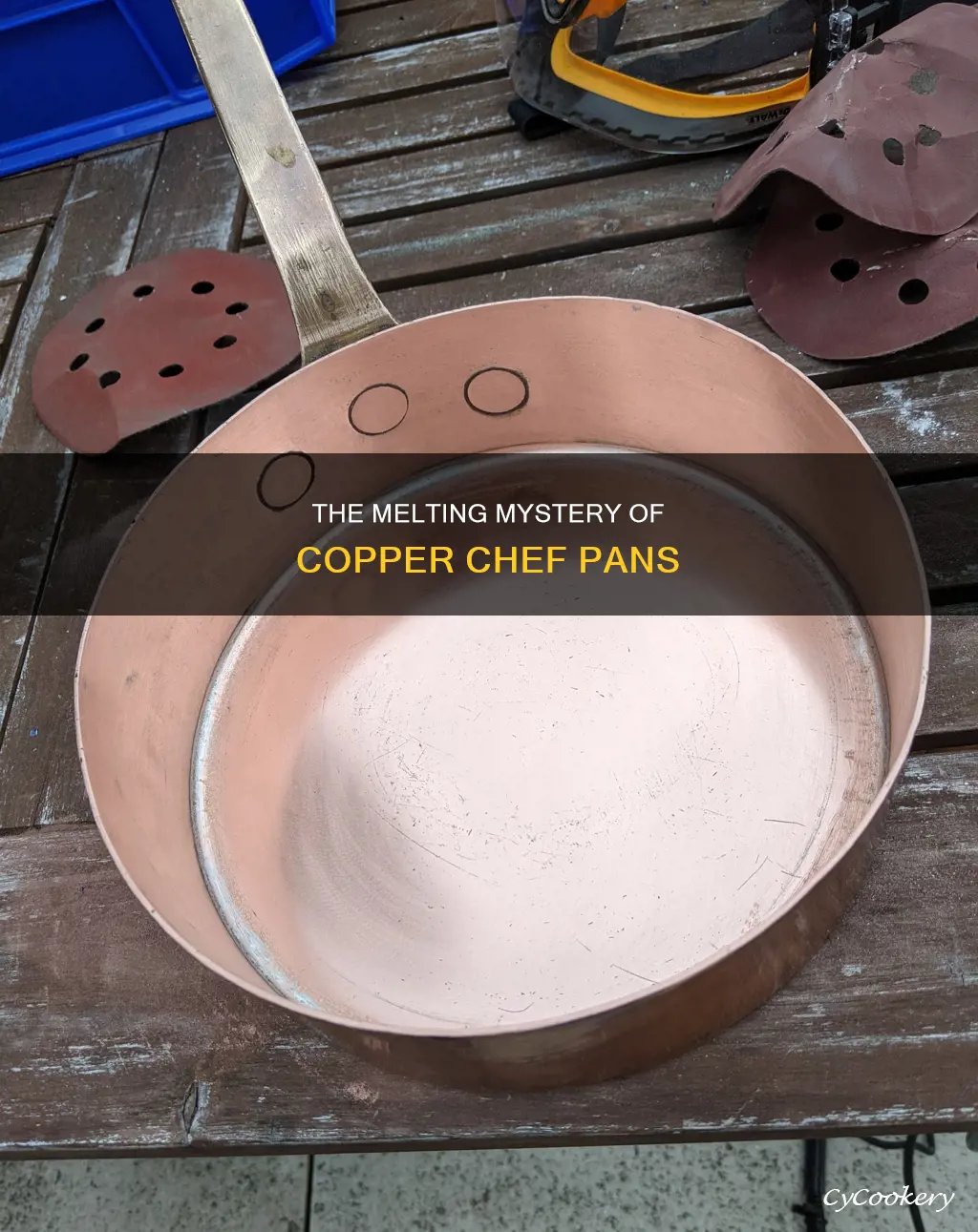 how does copper chef pans melt