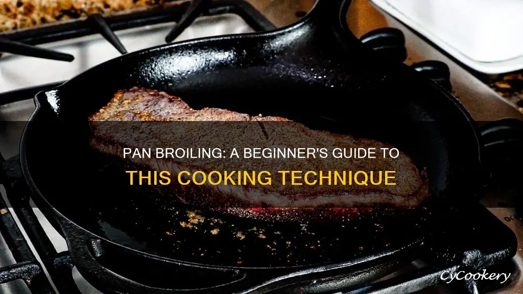 how does pan broiling work