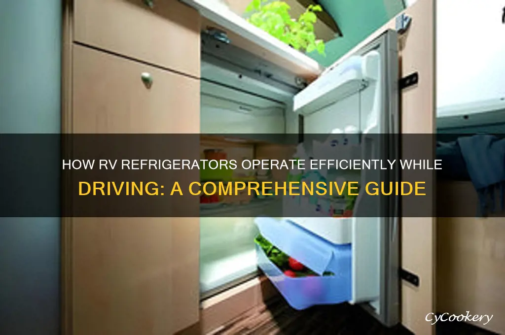how does rv refrigerator work while driving