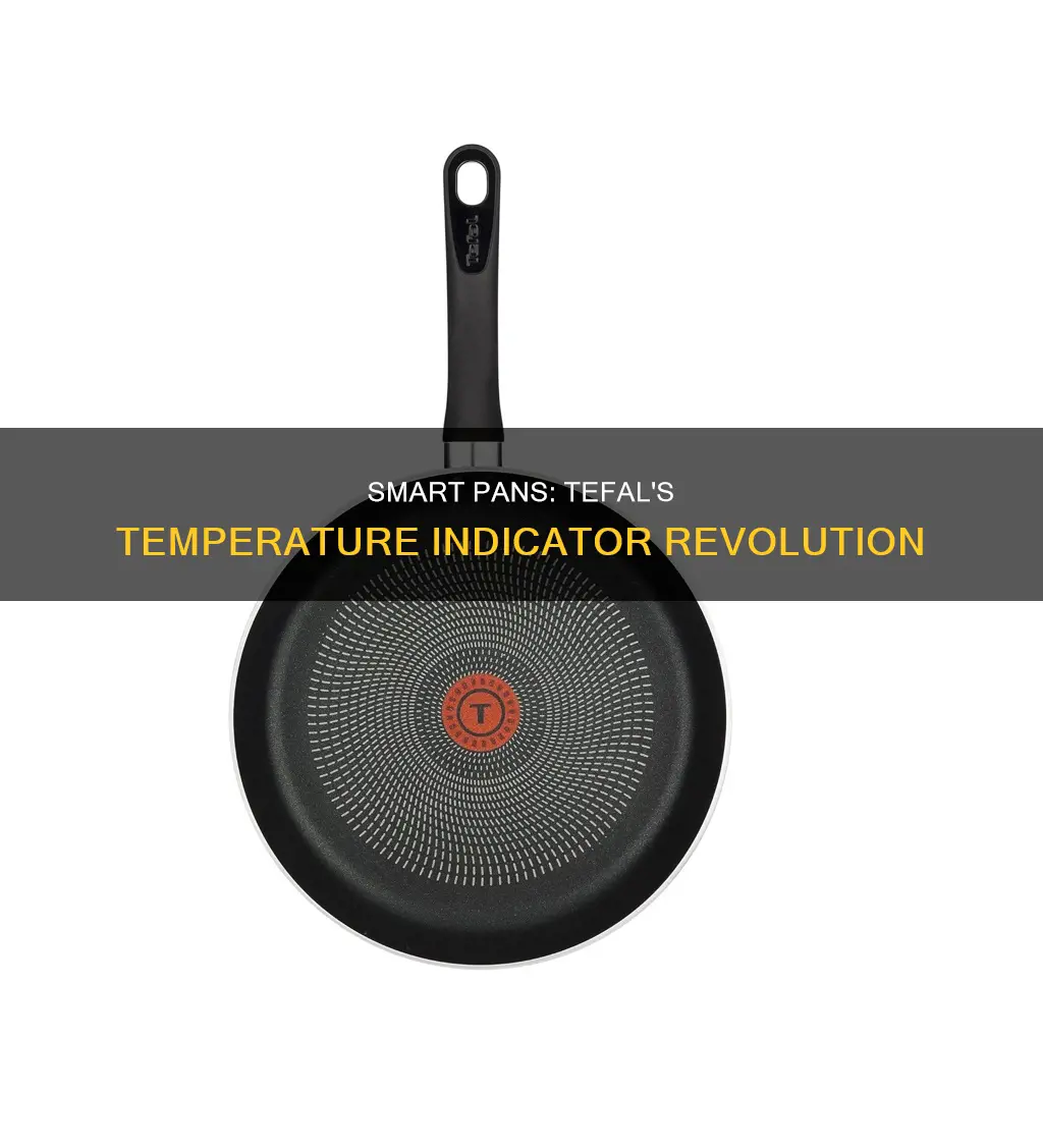 how does the tefal tell you your pans ready