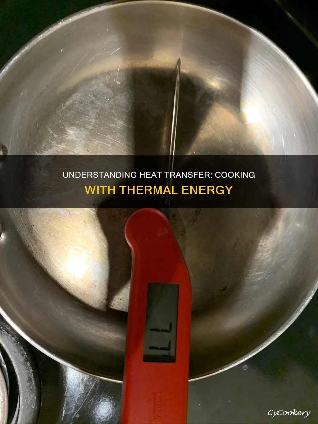 how does thermal energy get to the pan