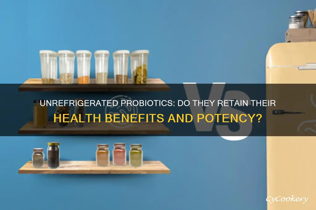 how effective are probiotics that aren