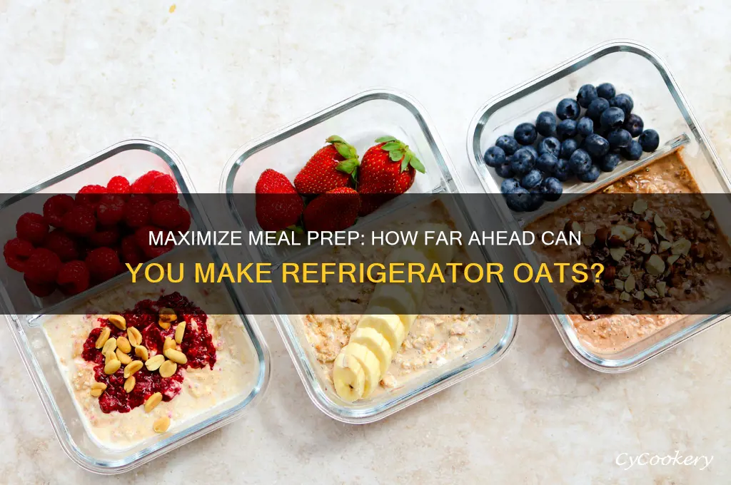 how far ahead can you make refrigerator oats