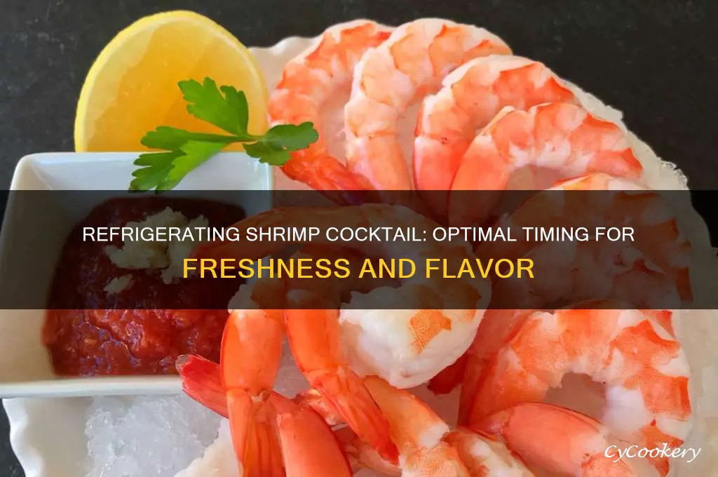 how far in advance can shrimp cocktail be refrigerated