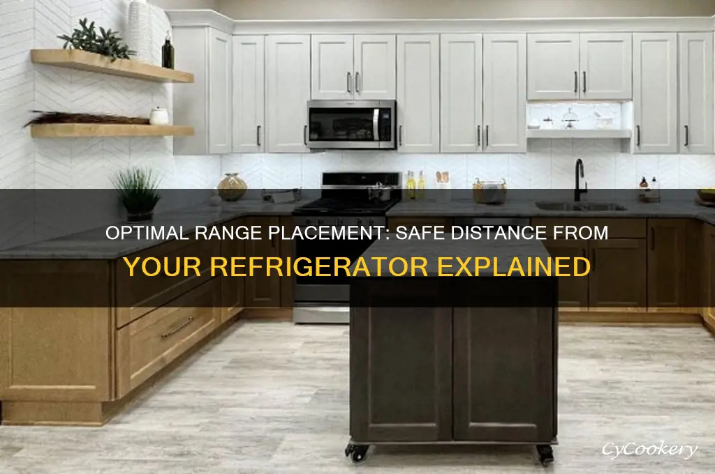 how far must range be from refrigerator