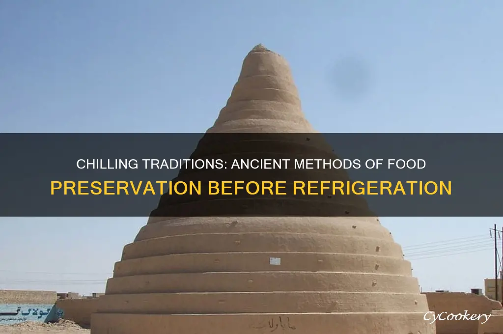 how food was kept cool before refrigeration