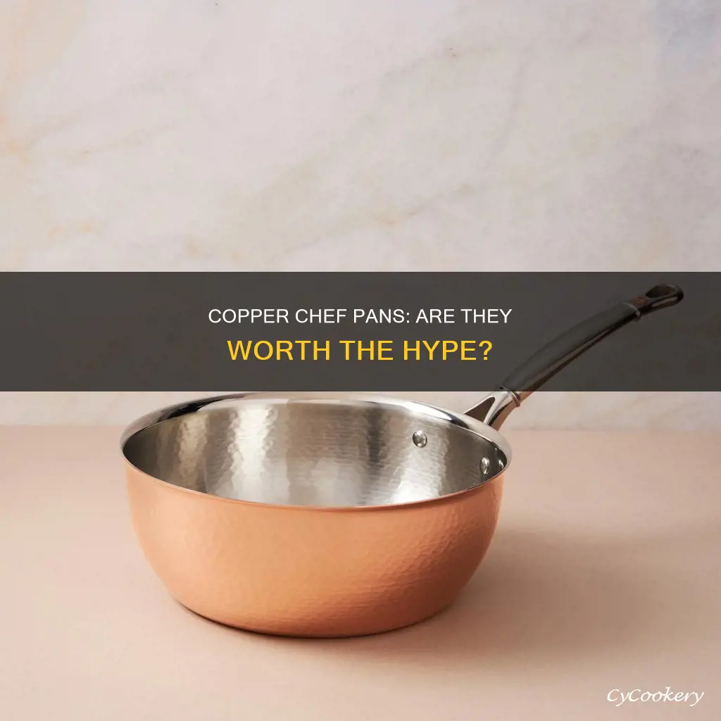 how good are copper chef pans