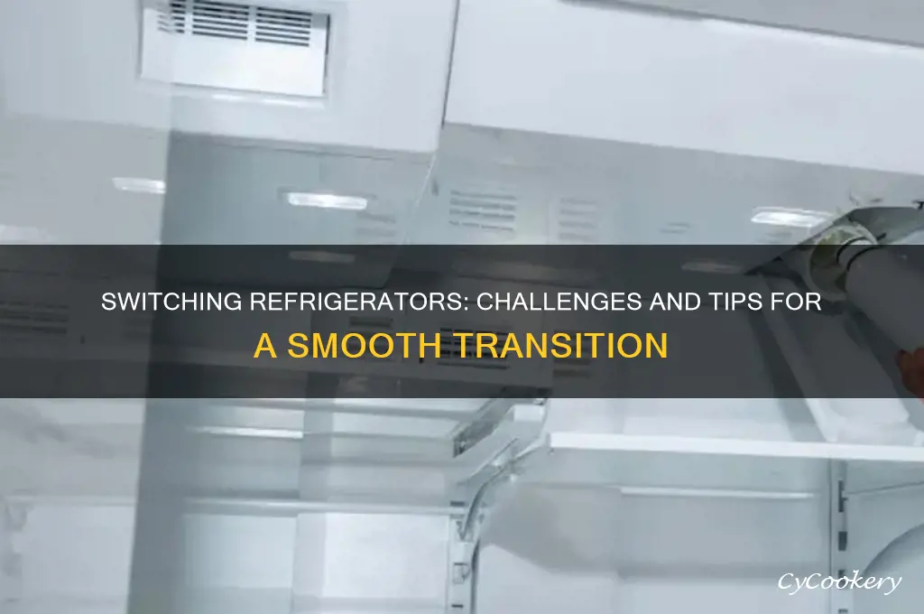 how hard is it to switch refrigerator
