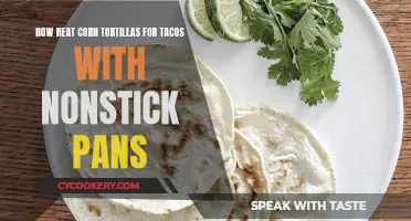 Perfectly Heated Corn Tortillas: Nonstick Pan Method