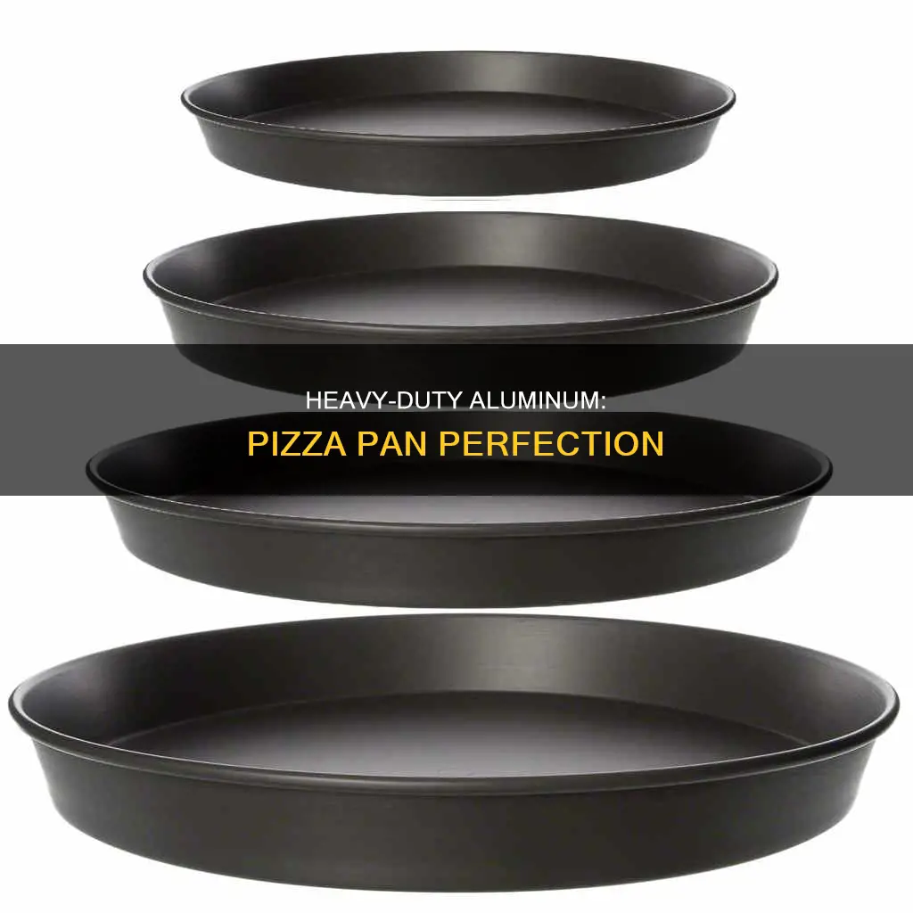 how heavy duty is 18 gauge aluminum pizza baking pan