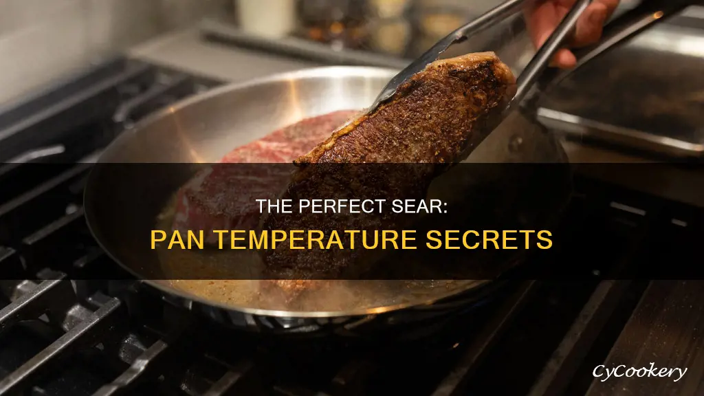 how hot does a pan need to be to sear