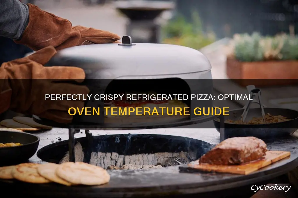 how hot should the oven be for refrigerated pizza