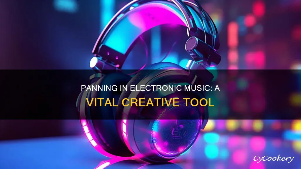 how important is panning in electronic music