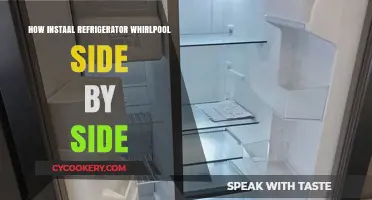 Easy Steps to Install Your Whirlpool Side-by-Side Refrigerator