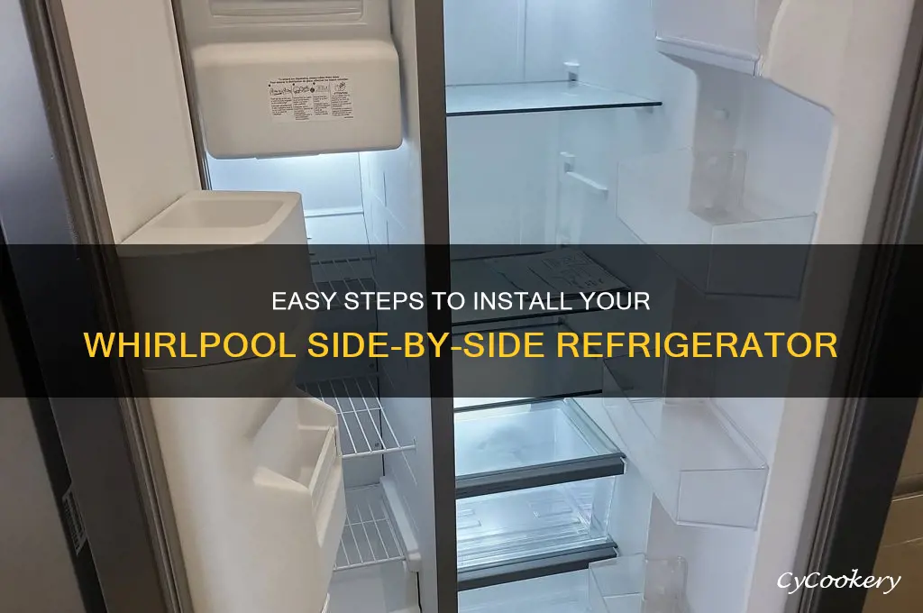 how instaal refrigerator whirlpool side by side