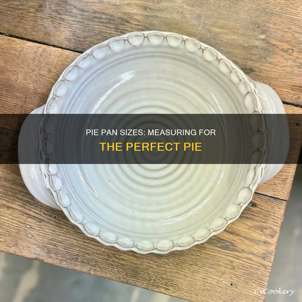 how is a pie pan measured