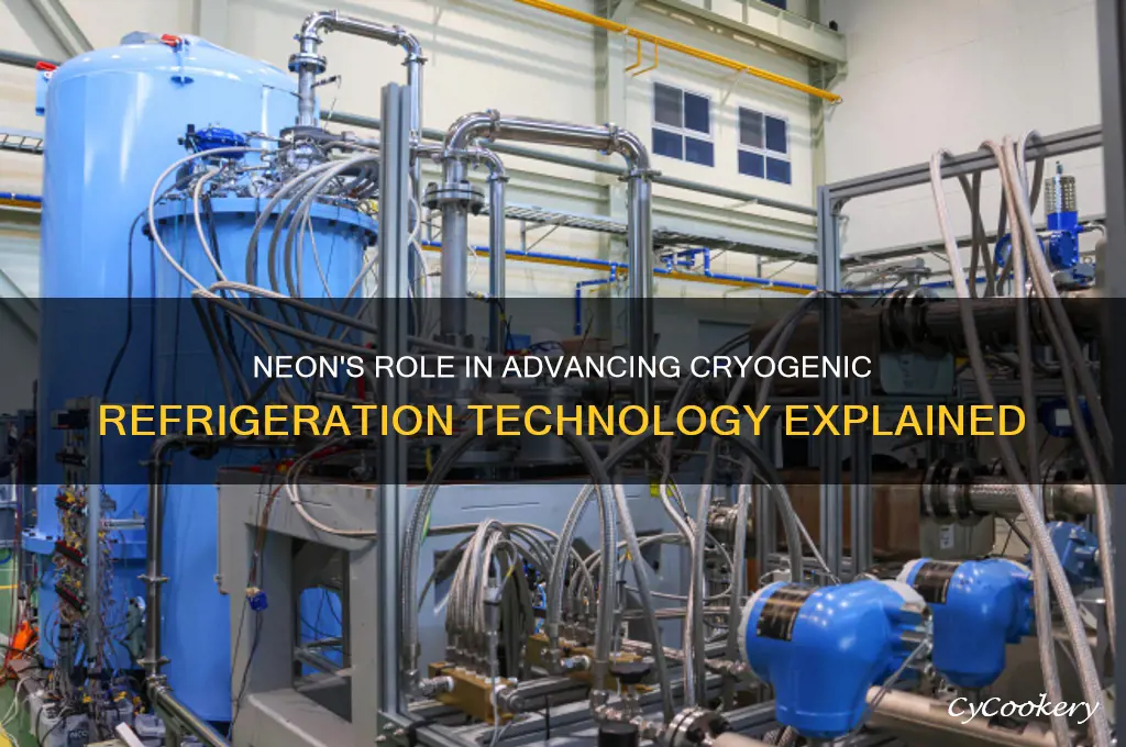 how is neon used in cryogenic refrigeration