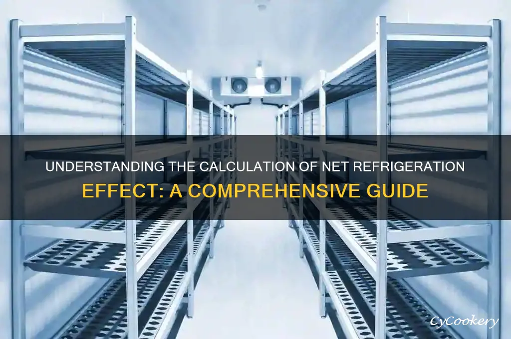 how is the net refrigeration effect calculated