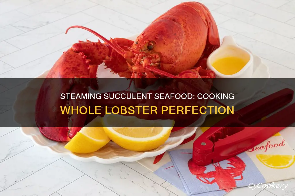 how l9ing tk steam cooked whole lobster